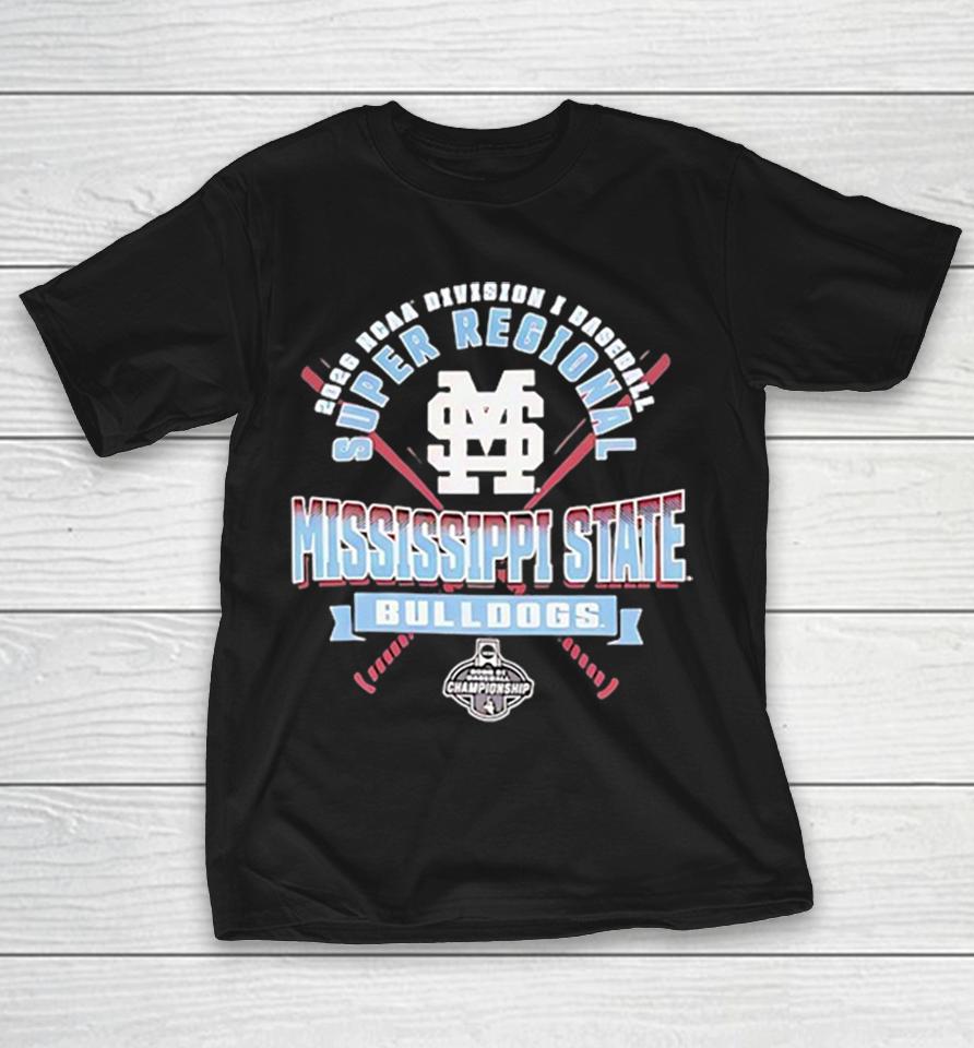 Mississippi State Bulldogs 2026 Ncaa Division I Baseball Super Regional Championship Shirts 1 Mississippi State Bulldogs 2026 Ncaa Division I Baseball Super Regional Championship Shirts