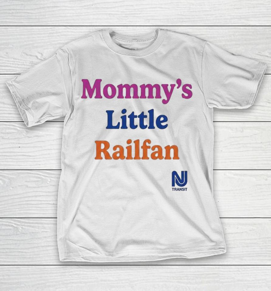 Mommy’s Little Railfan Transit Shirts 1 Mommy’s Little Railfan Transit Shirts