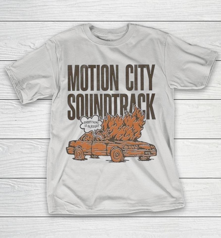 Motion City Soundtrack Everything Is Alright Burning Car Shirts 1 Motion City Soundtrack Everything Is Alright Burning Car Shirts