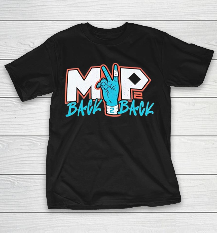 Mvp Back 2 Back Most Valuable Player National Basketball Association Major League Baseball Shirts 1 Mvp Back 2 Back Most Valuable Player National Basketball Association Major League Baseball Shirts