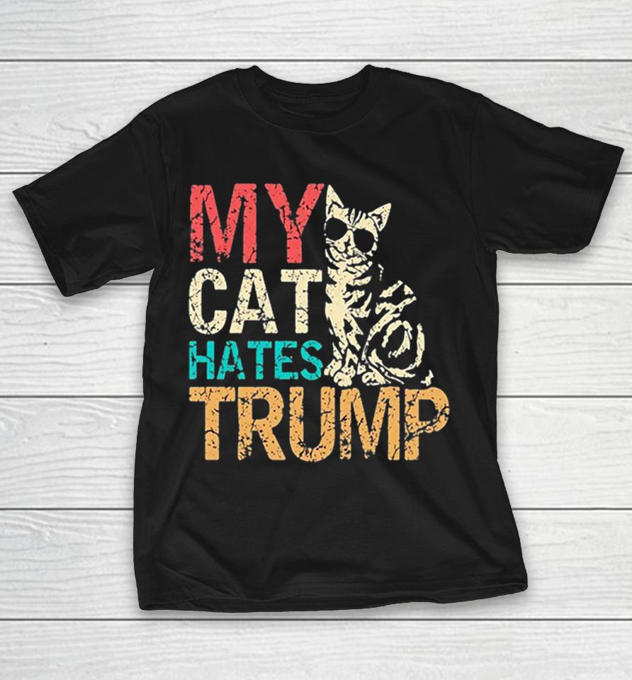 My Cat Hates Trump Shirts 1 My Cat Hates Trump Shirts