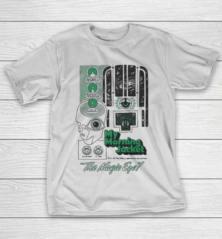 My Morning Jacket The Magic Eye Shirts 1 My Morning Jacket The Magic Eye Shirts