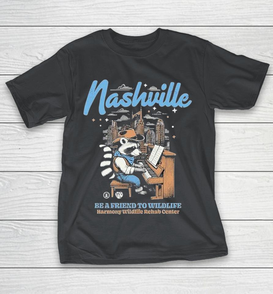 Nashville Be A Friend To Wildlife Harmony Wildlife Raccoon On Piano Shirts 1 Nashville Be A Friend To Wildlife Harmony Wildlife Raccoon On Piano Shirts