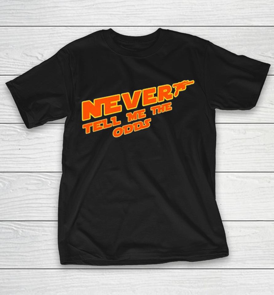 Never Tell Me The Odds Han Solo Star Wars Quote Design Print Cotton Premium Shirts 1 Never Tell Me The Odds Han Solo Star Wars Quote Design Print Cotton Premium Shirts