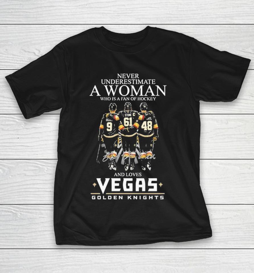 Never Underestimate A Woman Who Is A Fan Of Hockey And Loves Vegas Golden Knights Signatures Shirts 1 Never Underestimate A Woman Who Is A Fan Of Hockey And Loves Vegas Golden Knights Signatures Shirts