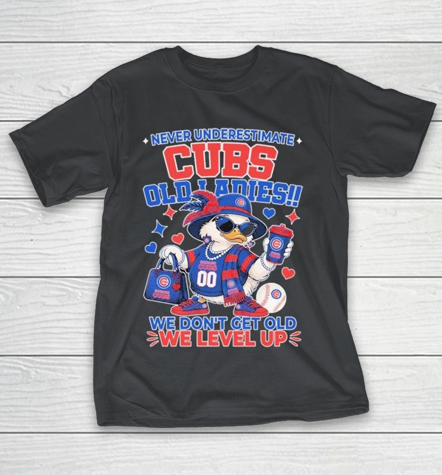 Never Underestimate Chicago Cubs Old Ladies We Don’t Get Old We Level Up Shirts 1 Never Underestimate Chicago Cubs Old Ladies We Don’t Get Old We Level Up Shirts