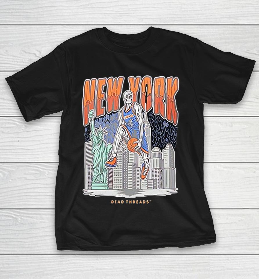 New York Dead Threads Skeleton Basketball Statue Of Liberty Empire State Shirts 1 New York Dead Threads Skeleton Basketball Statue Of Liberty Empire State Shirts
