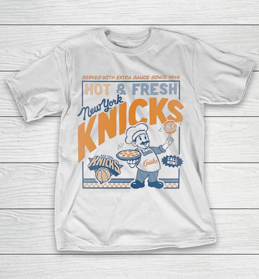 New York Knicks Hot And Fresh Pizza Chef Extra Sauce 1946 Call Now Shirts 1 New York Knicks Hot And Fresh Pizza Chef Extra Sauce 1946 Call Now Shirts