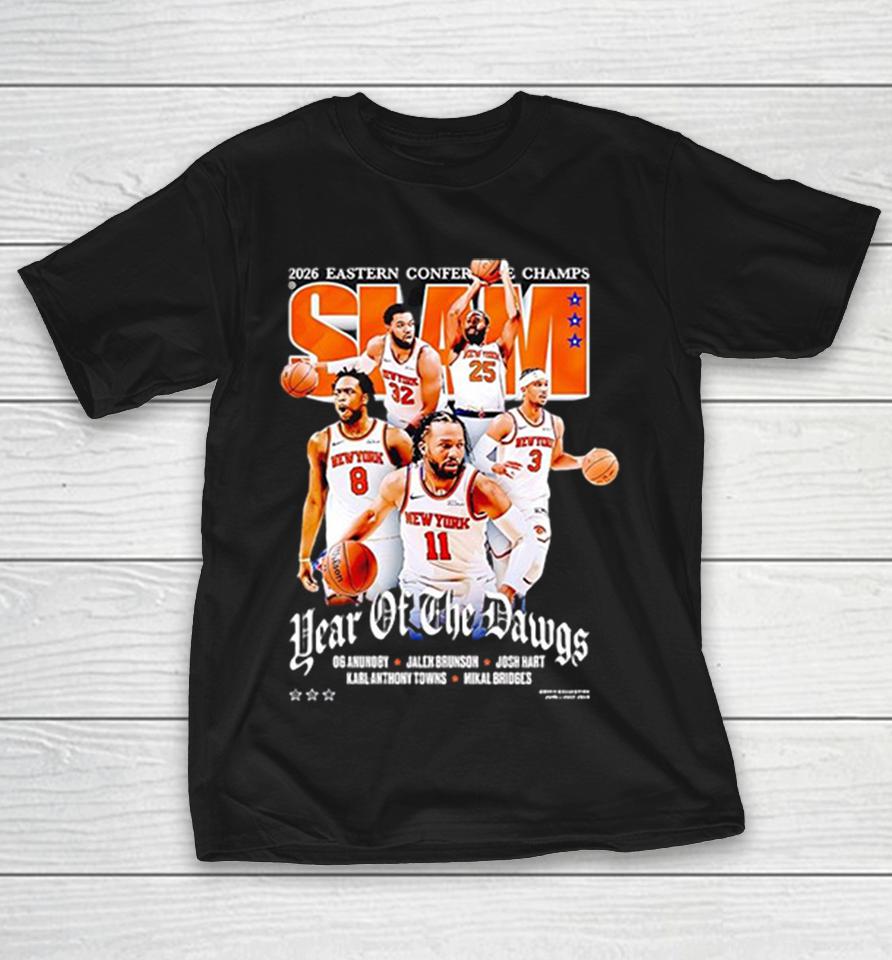 New York Knicks Year Of The Dawgs 2026 Eastern Conference Champions Slam Magazine Shirts 1 New York Knicks Year Of The Dawgs 2026 Eastern Conference Champions Slam Magazine Shirts