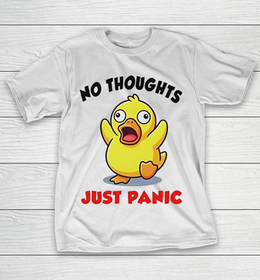 No Thoughts Just Panic Duck Cartoon Anxiety Humor Shirts 1 No Thoughts Just Panic Duck Cartoon Anxiety Humor Shirts