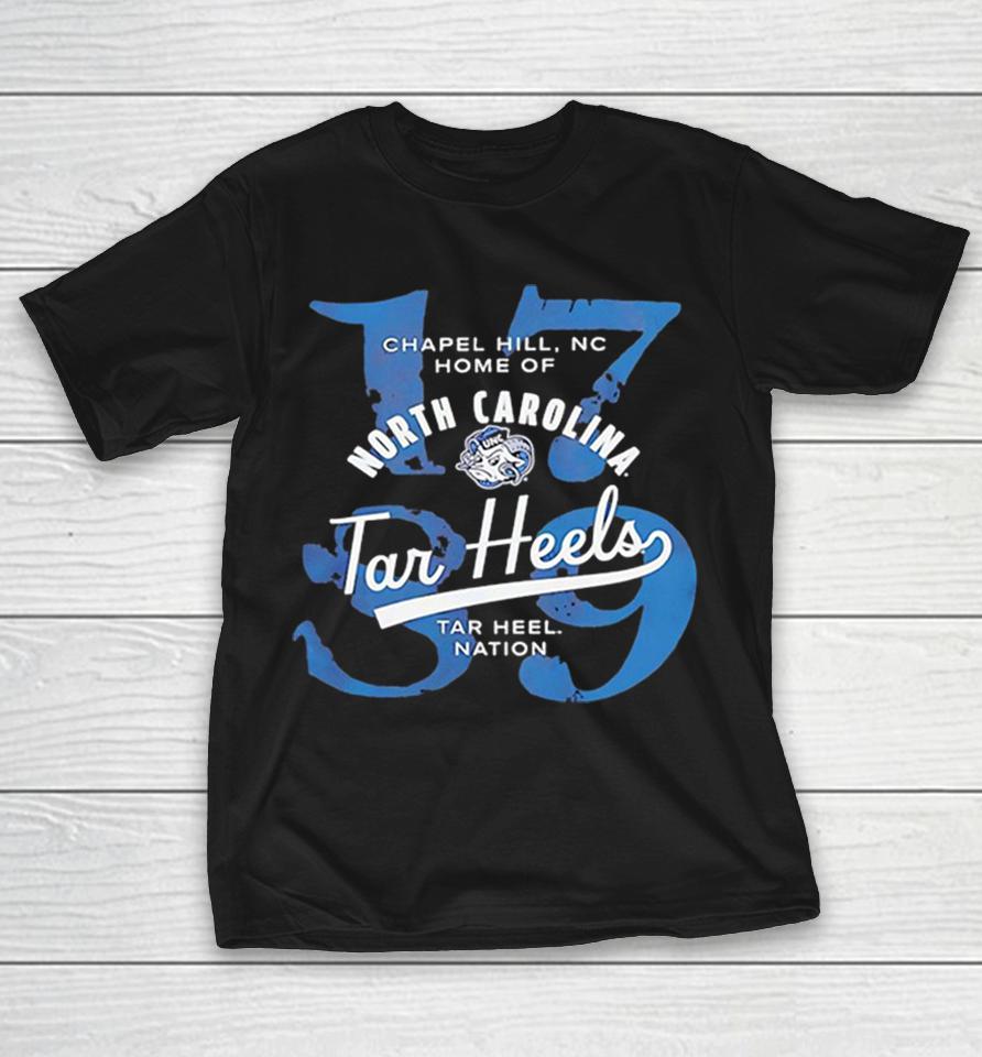 North Carolina Tar Heels Tar Heel Nation 1789 Numbers Chapel Hill Nc Home Of Shirts 1 North Carolina Tar Heels Tar Heel Nation 1789 Numbers Chapel Hill Nc Home Of Shirts