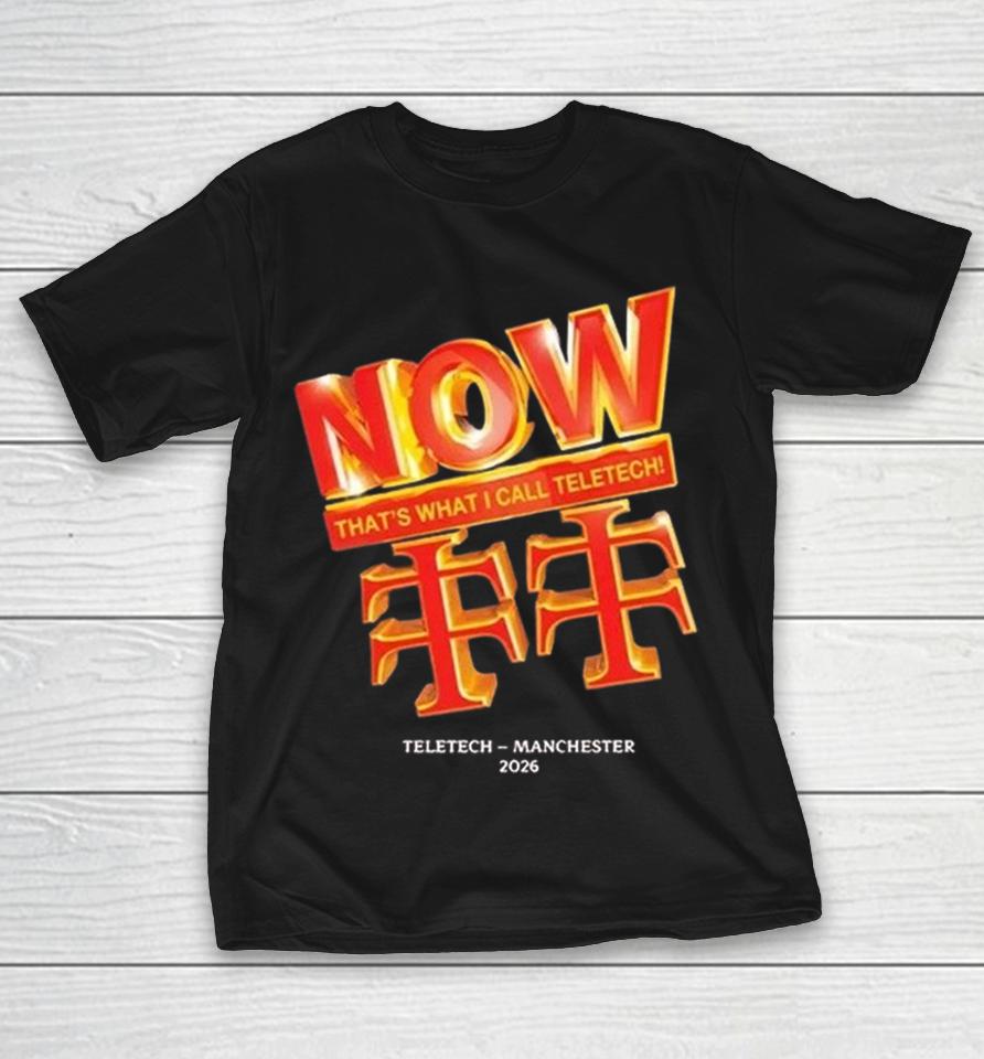 Now That’s What I Call Teletech Shirts 1 Now That’s What I Call Teletech Shirts
