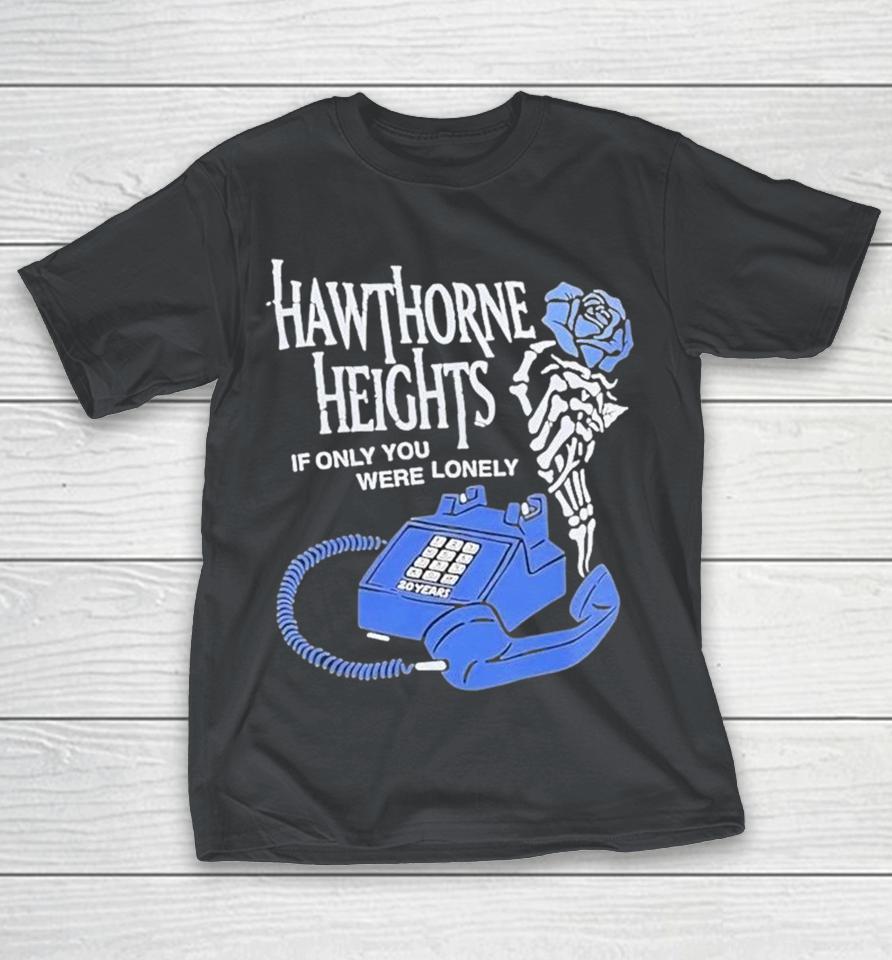 Official Hawthorne Heights 20 Album If Only You Were Lonely Shirts 1 Official Hawthorne Heights 20 Album If Only You Were Lonely Shirts