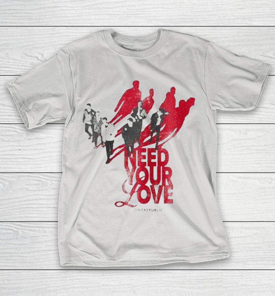 Onerepublic Need Your Love Photo Shirts 1 Onerepublic Need Your Love Photo Shirts