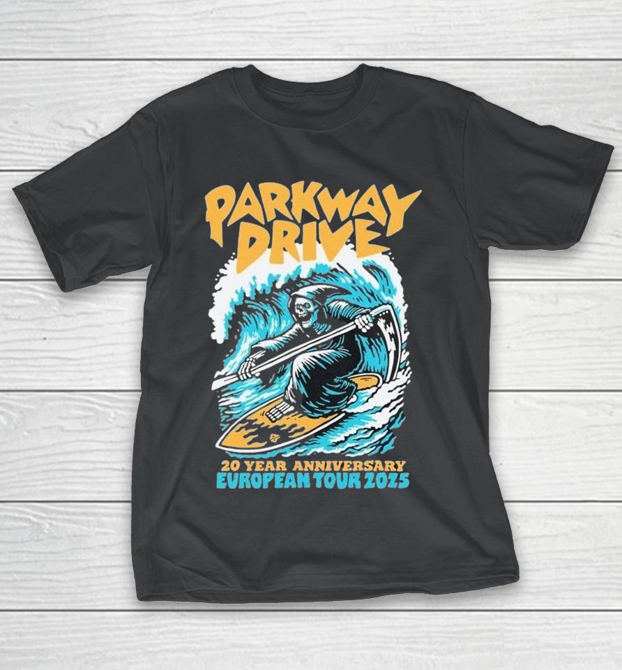 Parkway Drive 20 Years European Tour 2025 Surf Grim Reaper Surf Shirts 1 Parkway Drive 20 Years European Tour 2025 Surf Grim Reaper Surf Shirts