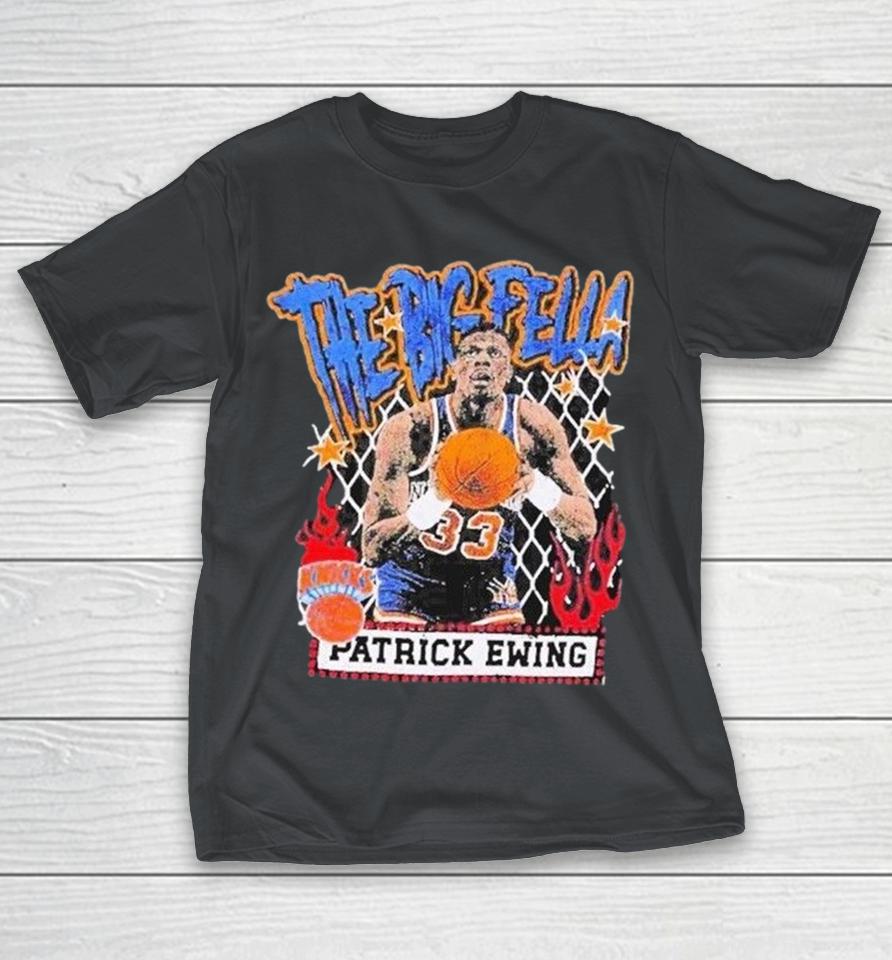 Patrick Ewing The Big Fella New York Knicks Shirts 1 Patrick Ewing The Big Fella New York Knicks Shirts