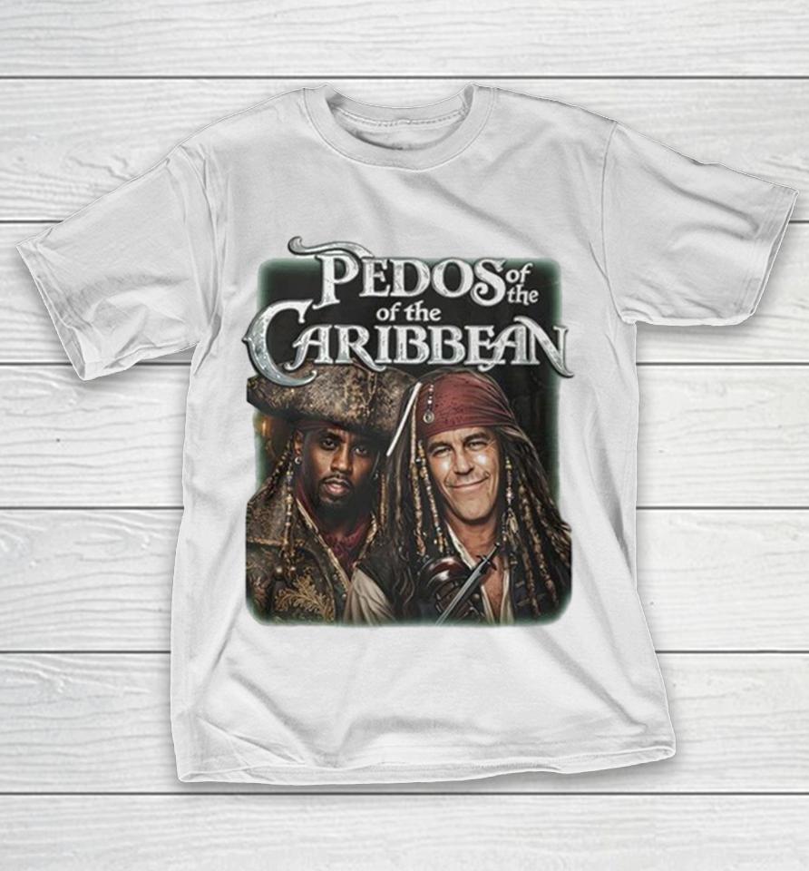 Pedos Of The Carribean Epstein Diddy Shirts 1 Pedos Of The Carribean Epstein Diddy Shirts
