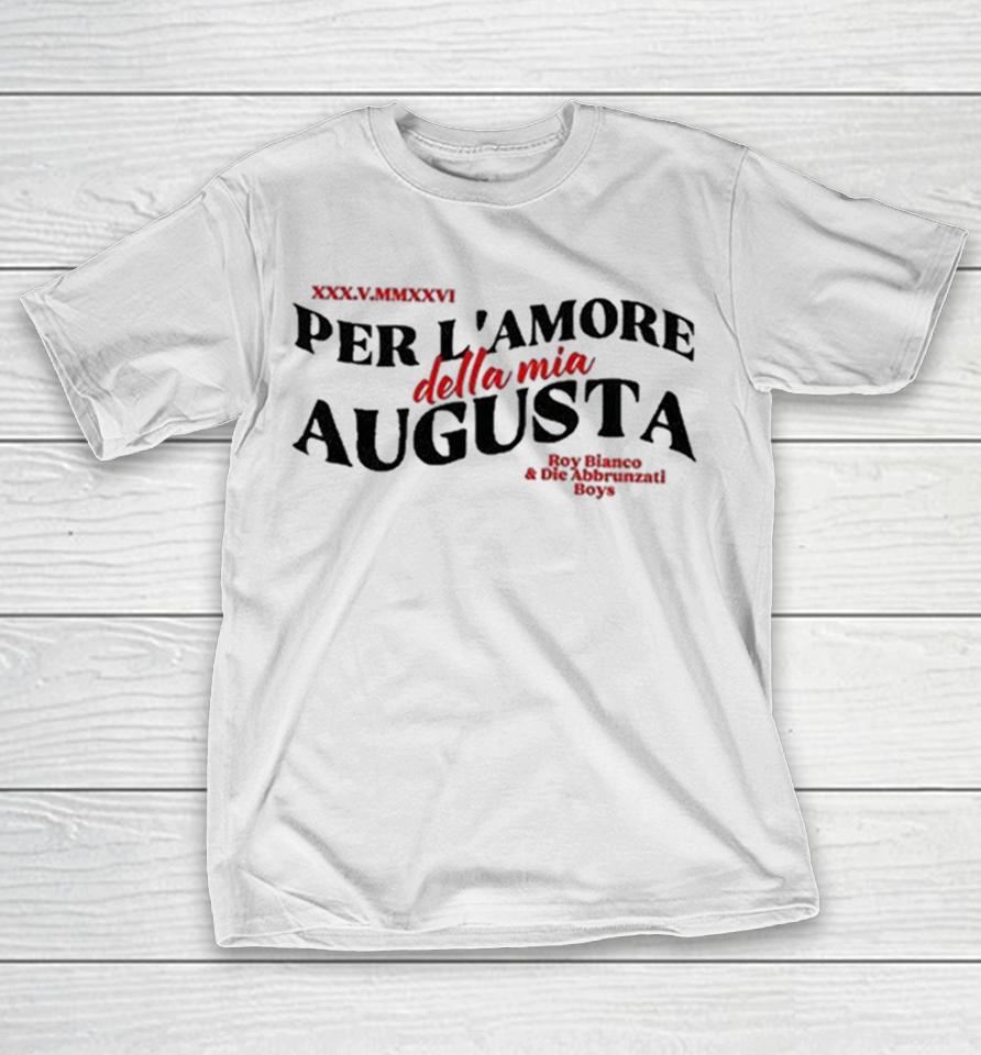 Per L’amore Della Mia Augusta Augsburg Shirts 1 Per L’amore Della Mia Augusta Augsburg Shirts