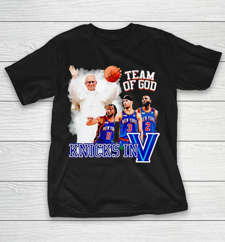 Pope Francis Jalen Brunson Josh Hart New York Villanova Team Of God Knicks Shirts 1 Pope Francis Jalen Brunson Josh Hart New York Villanova Team Of God Knicks Shirts