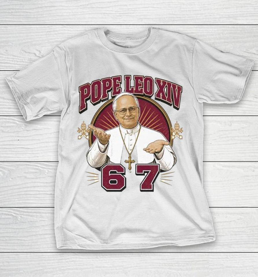 Pope Leo Xiv 6 And 7 Shirts 1 Pope Leo Xiv 6 And 7 Shirts