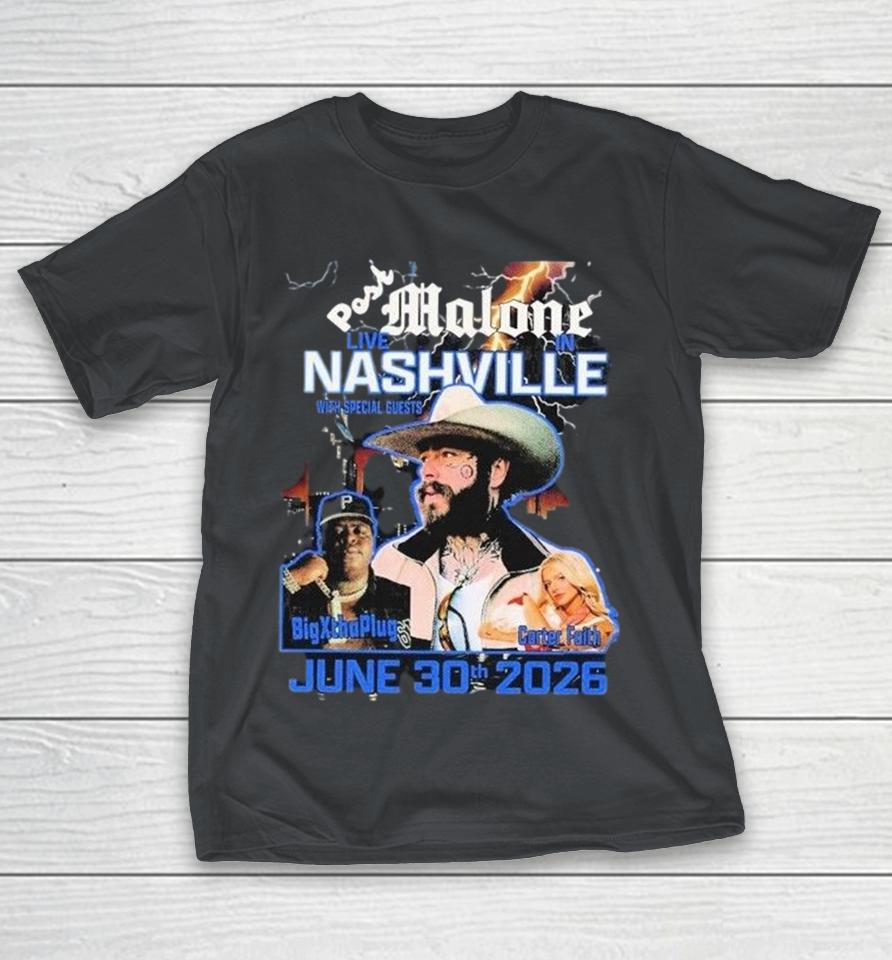 Post Malone Live In Nashville Bigxthaplug And Carter Faith On June 30 2026 Shirts 1 Post Malone Live In Nashville Bigxthaplug And Carter Faith On June 30 2026 Shirts