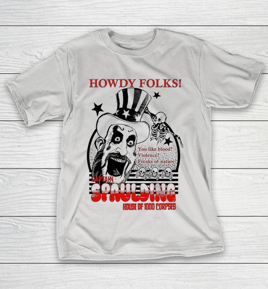 Rob Zombie Howdy Folks Captain Spaulding House Of 1000 Corpses Shirts 1 Rob Zombie Howdy Folks Captain Spaulding House Of 1000 Corpses Shirts