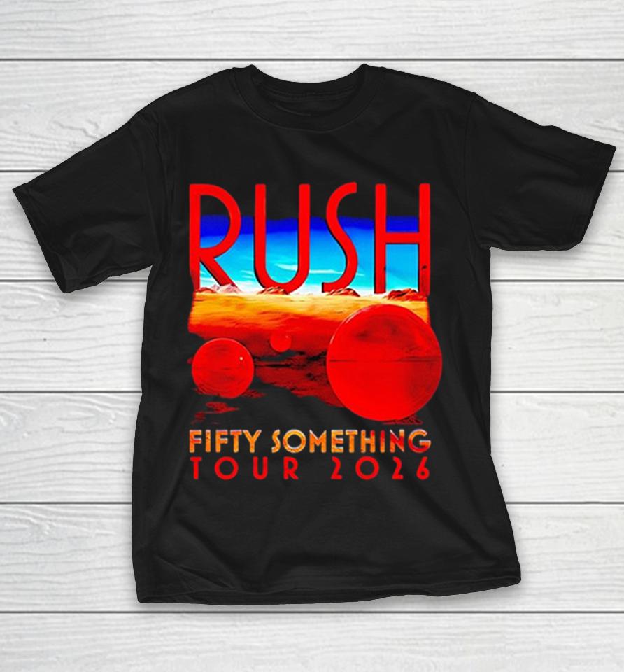 Rush Fifty Something Tour 2026 Red Sphere Desert Landscape Concept Band Shirts 1 Rush Fifty Something Tour 2026 Red Sphere Desert Landscape Concept Band Shirts