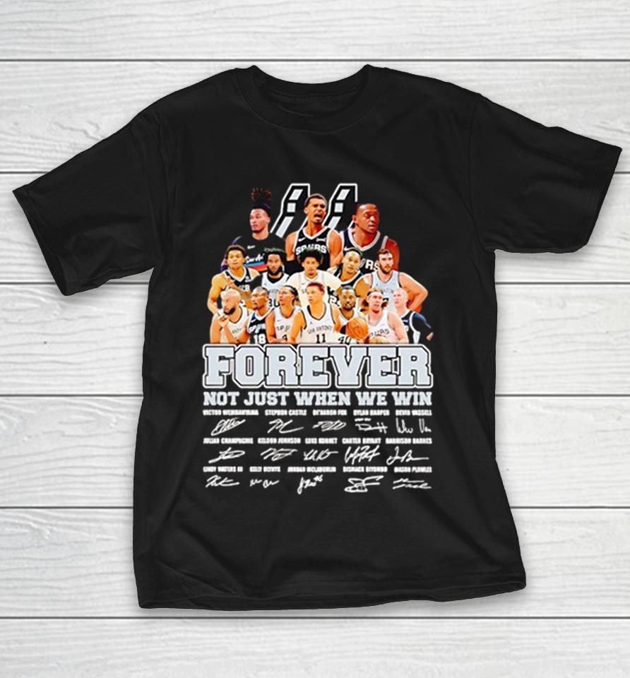 San Antonio Spurs Nba Forever Not Just When We Win Victor Wembanyama Shirts 1 San Antonio Spurs Nba Forever Not Just When We Win Victor Wembanyama Shirts