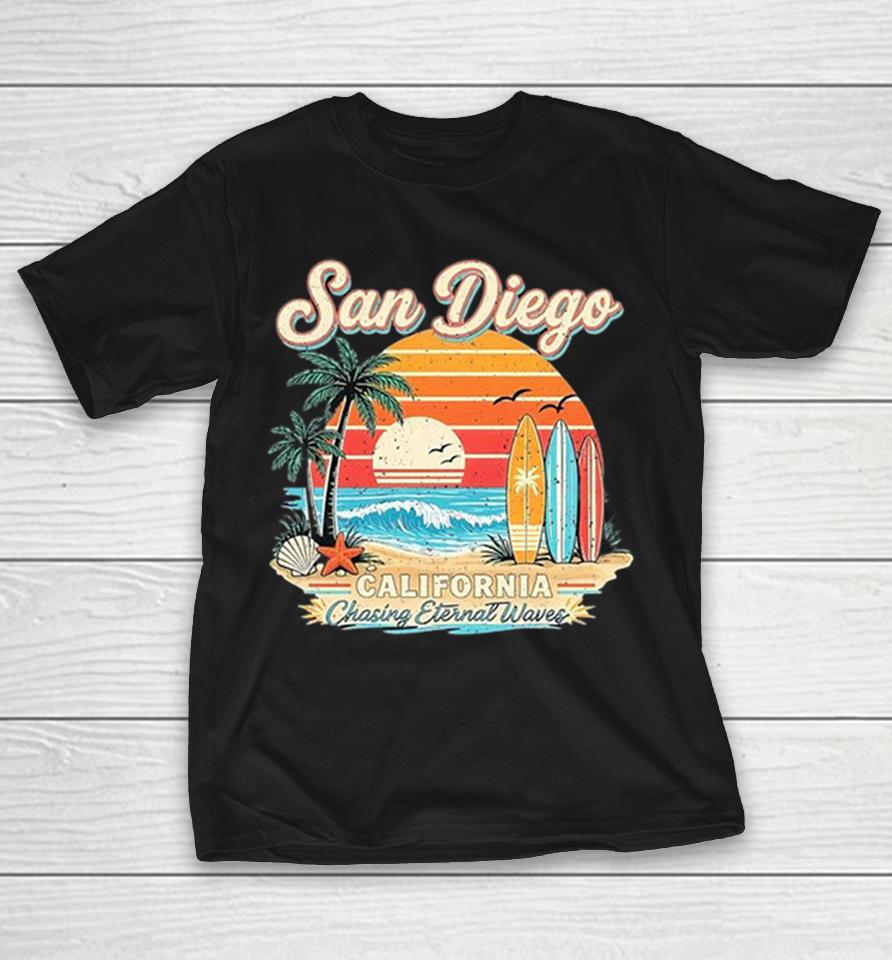 San Diego California Chasing Eternal Waves Surfing Sunset Beach Travel Vacation Shirts 1 San Diego California Chasing Eternal Waves Surfing Sunset Beach Travel Vacation Shirts