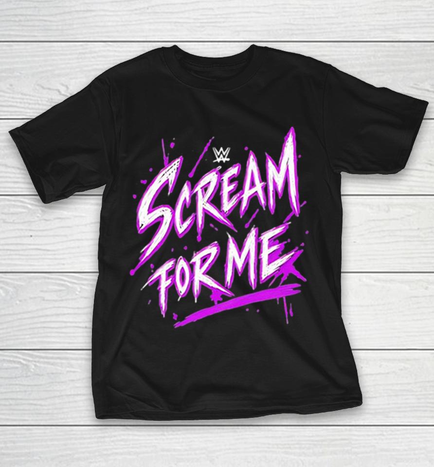 Scream For Me Wwe Wrestling Black Apparel Merchandise Fan Gear Exclusive Shirts 1 Scream For Me Wwe Wrestling Black Apparel Merchandise Fan Gear Exclusive Shirts