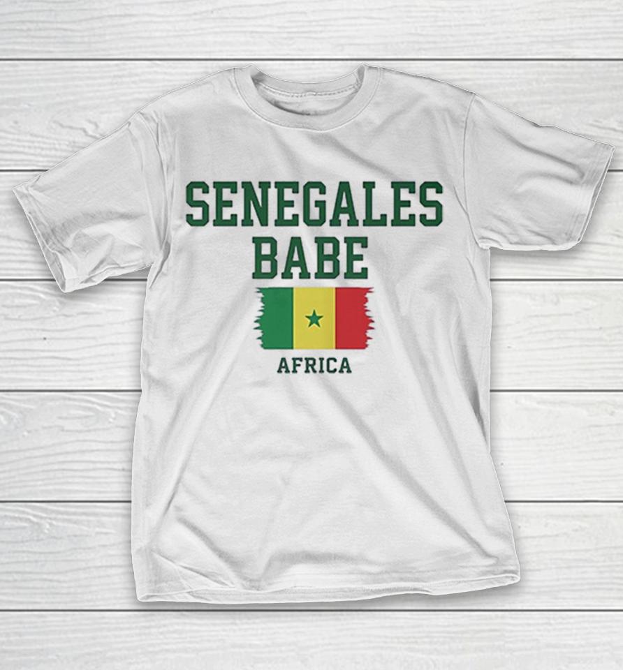 Senegalese Babe Africa Senegal Flag Heritage Pride Shirts 1 Senegalese Babe Africa Senegal Flag Heritage Pride Shirts