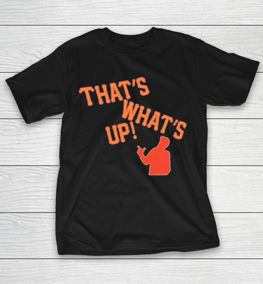 Sergio Romo That’s What’s Up Shirts 1 Sergio Romo That’s What’s Up Shirts