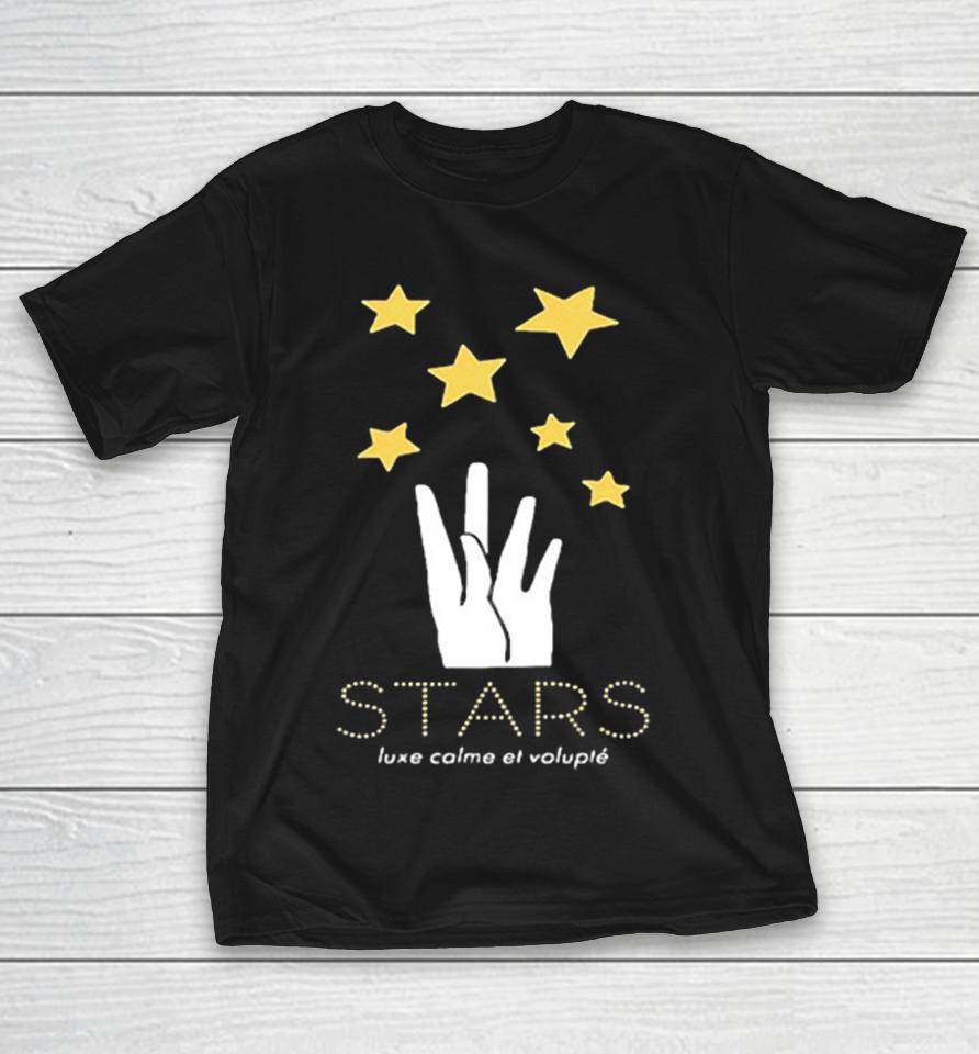 Stars Luxe Calme Et Volupte Shirts 1 Stars Luxe Calme Et Volupte Shirts