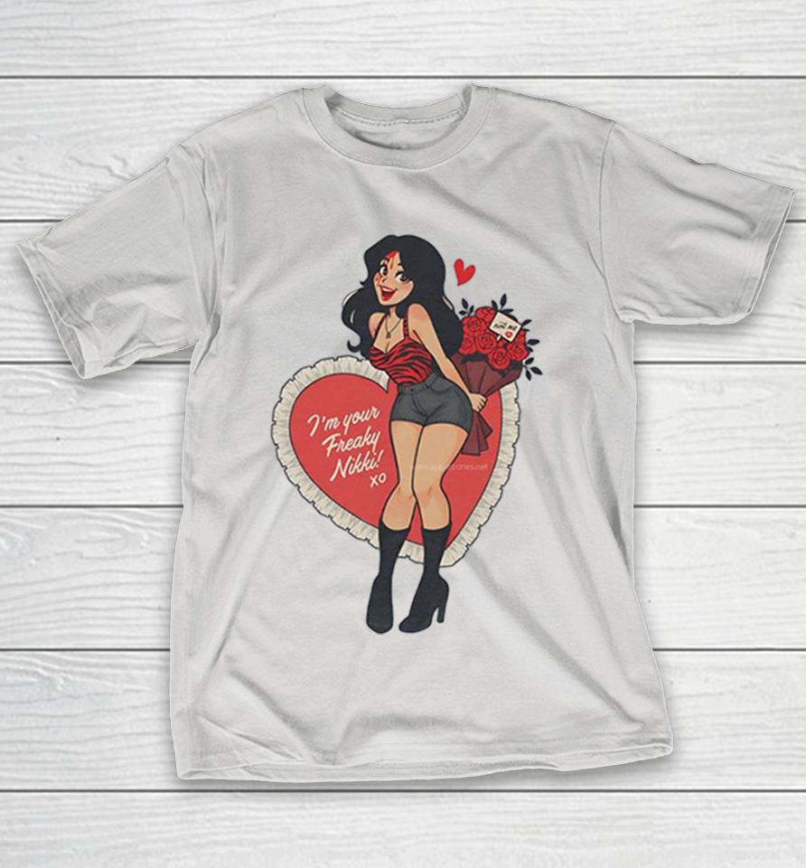 Sugarbones I’m Your Freaky Nikki Shirts 1 Sugarbones I’m Your Freaky Nikki Shirts