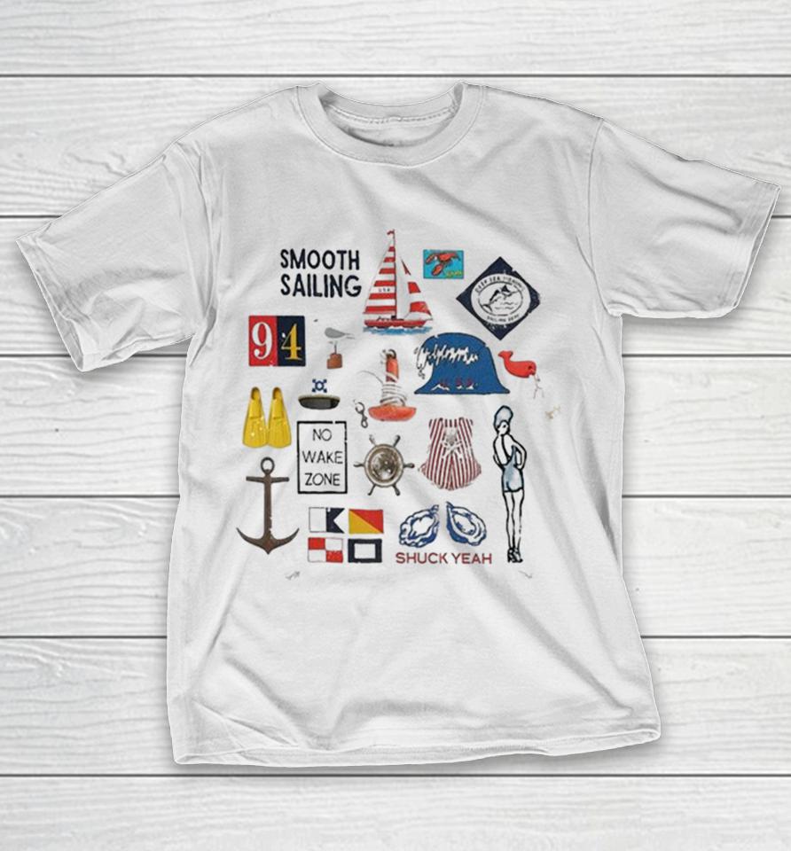 Summer Sailing Charms Smooth Sailing No Wake Zone Shuck Yeah Shirts 1 Summer Sailing Charms Smooth Sailing No Wake Zone Shuck Yeah Shirts