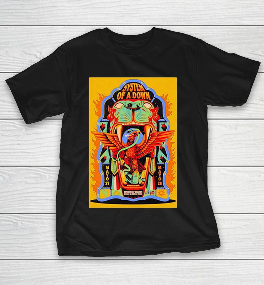 System Of A Down Mexico City Event On May 27 28 2026 Poster Shirts 1 System Of A Down Mexico City Event On May 27 28 2026 Poster Shirts