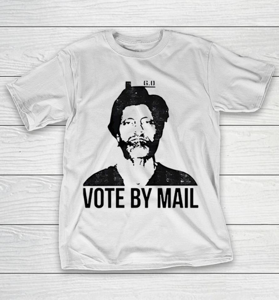Ted Kaczynski Unabomber Industrial Society And Its Future G0 60 Vote By Mail Shirts 1 Ted Kaczynski Unabomber Industrial Society And Its Future G0 60 Vote By Mail Shirts