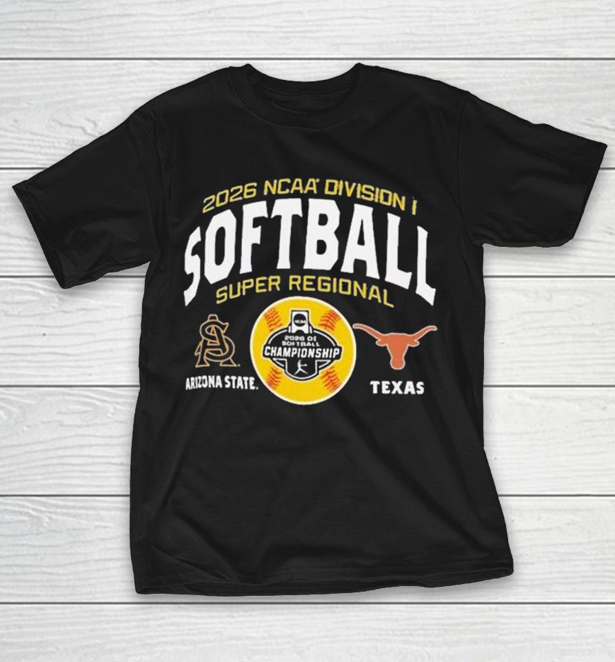Texas Longhorns Vs. Arizona State Sun Devils 2026 Ncaa Softball Super Regional Shirts 1 Texas Longhorns Vs. Arizona State Sun Devils 2026 Ncaa Softball Super Regional Shirts