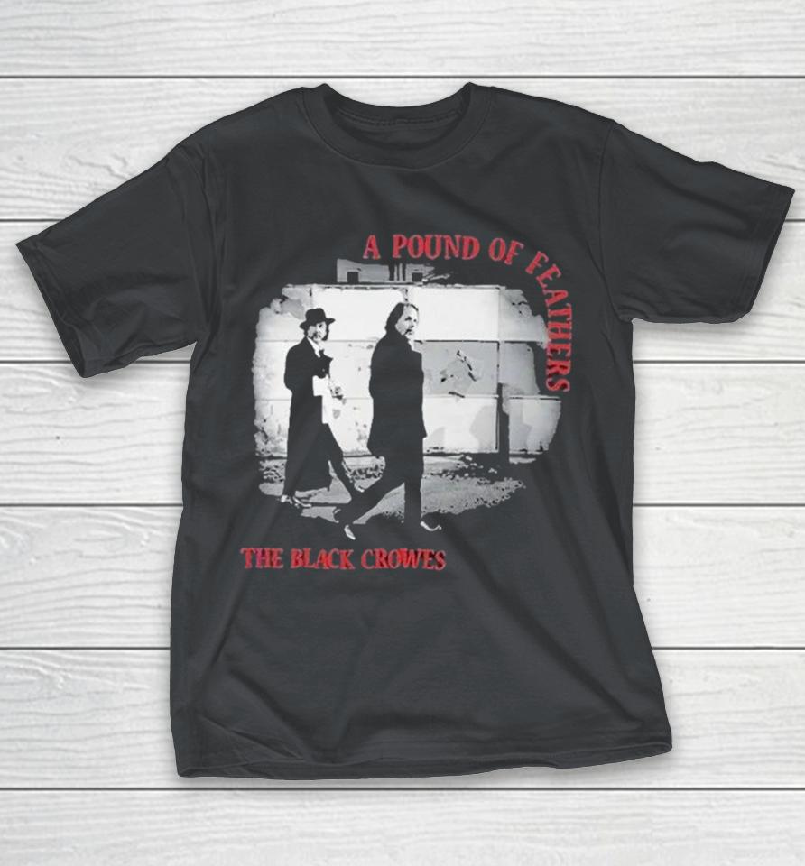 The Black Crowes A Pound Of Feathers Album Cover Photo Shirts 1 The Black Crowes A Pound Of Feathers Album Cover Photo Shirts