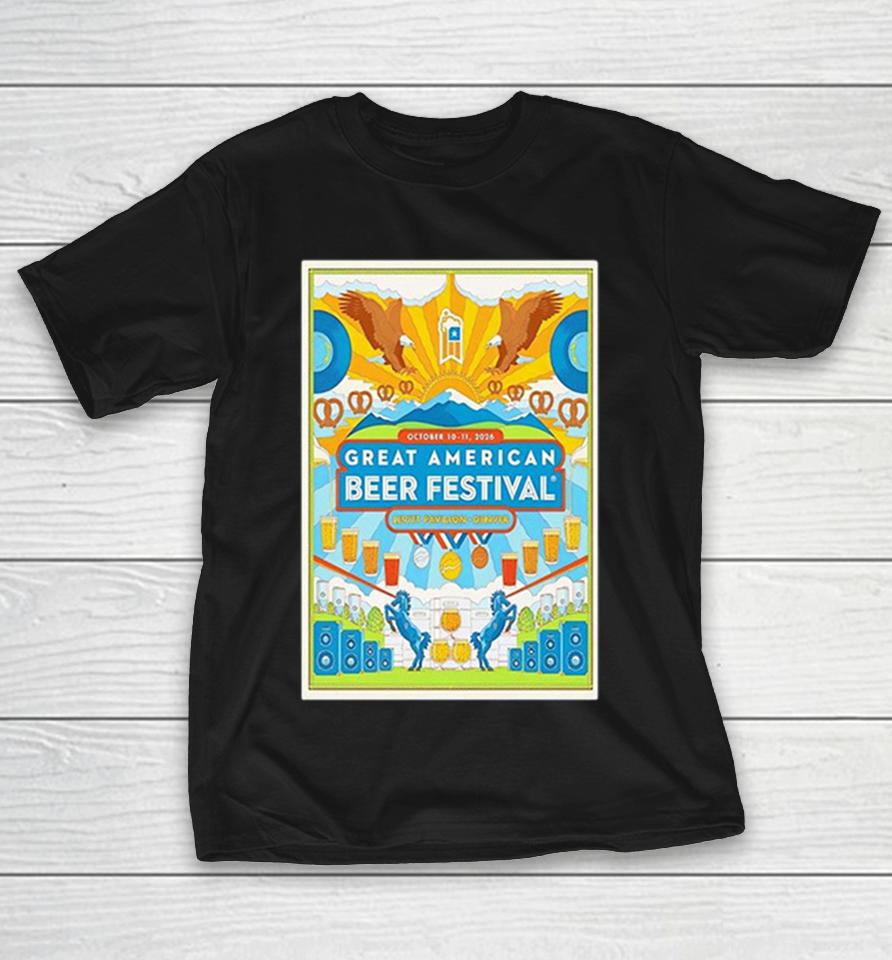 The Great American Beer Festival Levitt Pavilion Denver October 10 To 11 2026 Poster Shirts 1 The Great American Beer Festival Levitt Pavilion Denver October 10 To 11 2026 Poster Shirts