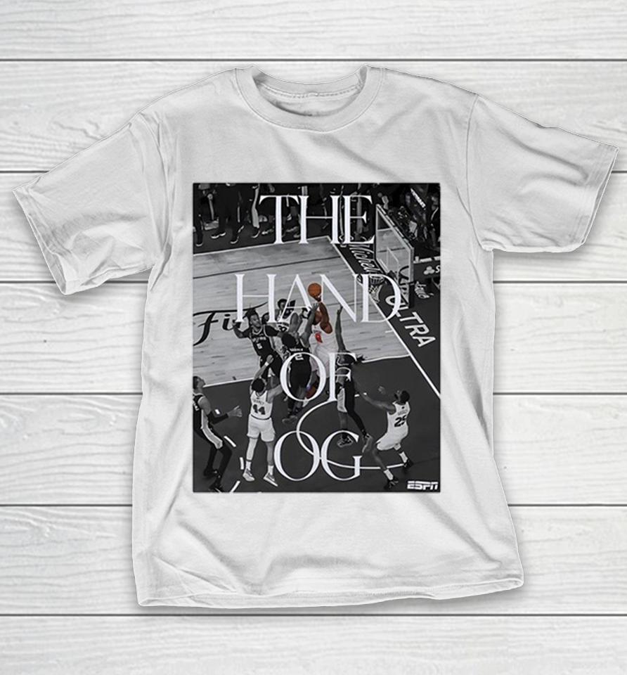 The Hand Of Og Espn Basketball Poster Shirts 1 The Hand Of Og Espn Basketball Poster Shirts