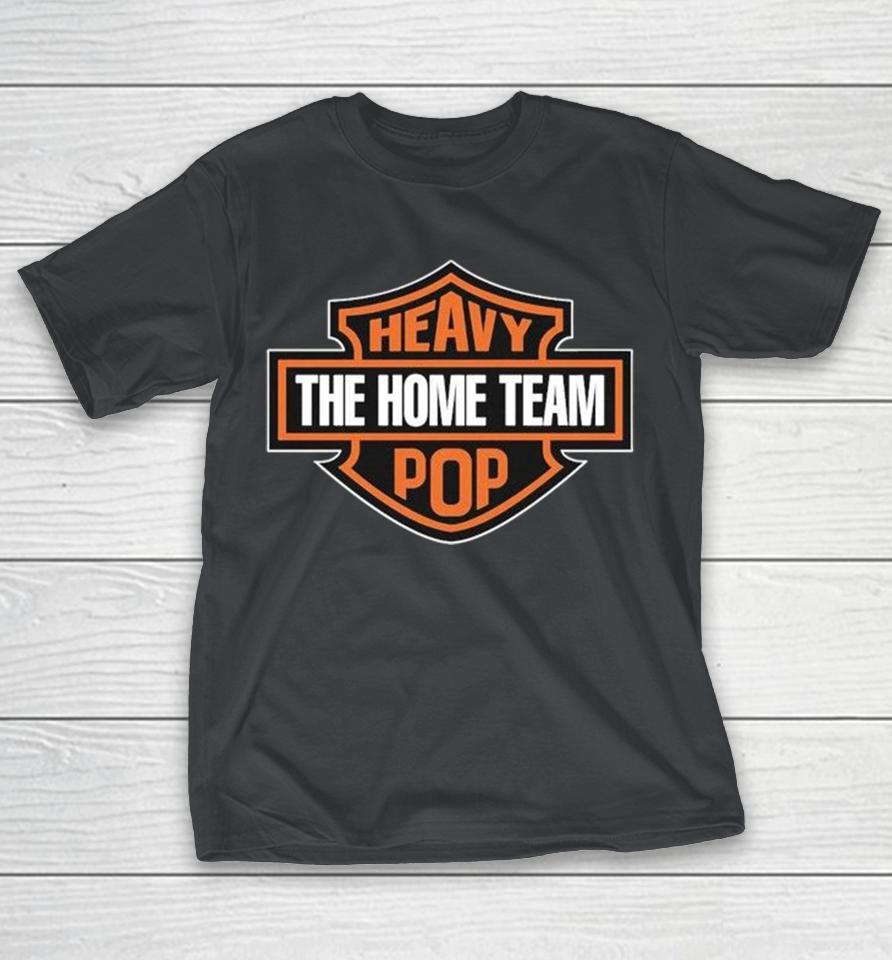 The Home Team Heavy Pop Harley Davidson Shirts 1 The Home Team Heavy Pop Harley Davidson Shirts