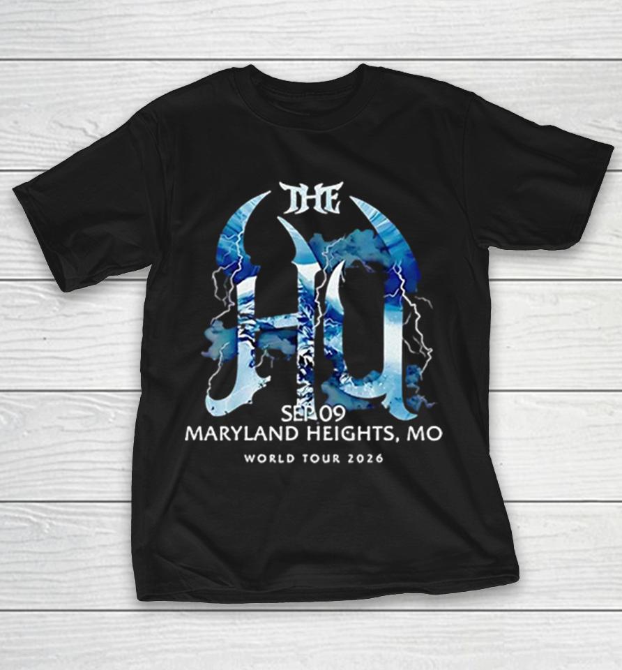 The Hq Sep 09 Maryland Heights Mo World Tour 2026 Tour Event Concert Band Shirts 1 The Hq Sep 09 Maryland Heights Mo World Tour 2026 Tour Event Concert Band Shirts