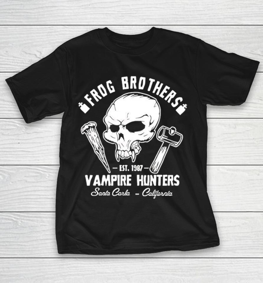 The Lost Boys Frog Brothers Vampire Hunters Est 1987 Santa Carla California Shirts 1 The Lost Boys Frog Brothers Vampire Hunters Est 1987 Santa Carla California Shirts