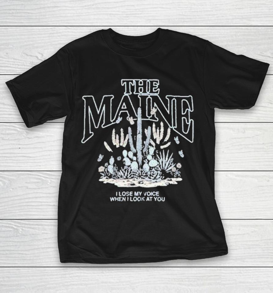 The Maine I Lose My Voice When I Look At You Desert Butterfly Shirts 1 The Maine I Lose My Voice When I Look At You Desert Butterfly Shirts