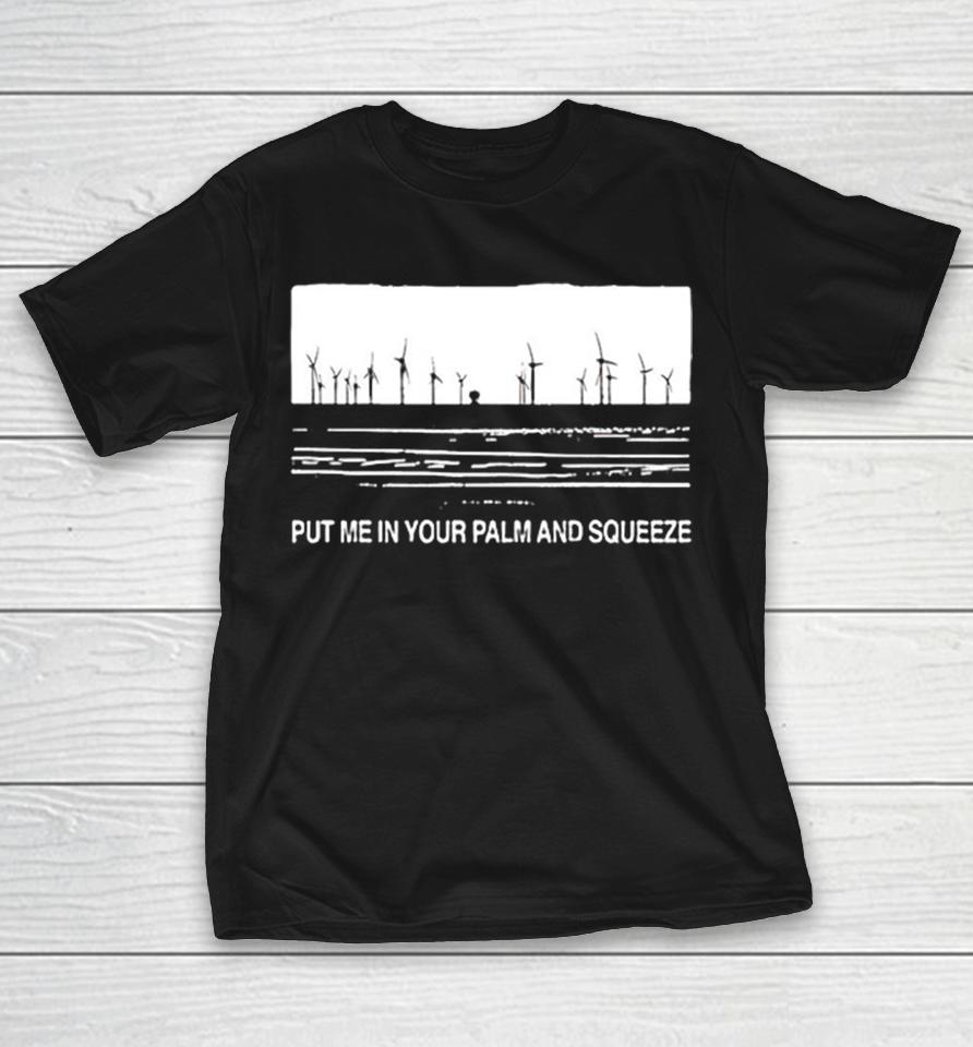 The Royston Club Put Me In Your Palm And Squeeze Shirts 1 The Royston Club Put Me In Your Palm And Squeeze Shirts