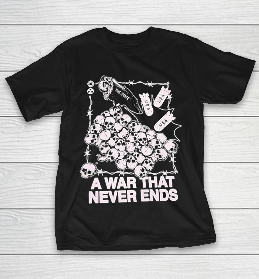 The State A War That Never Ends Skull Pile Usa Shirts 1 The State A War That Never Ends Skull Pile Usa Shirts