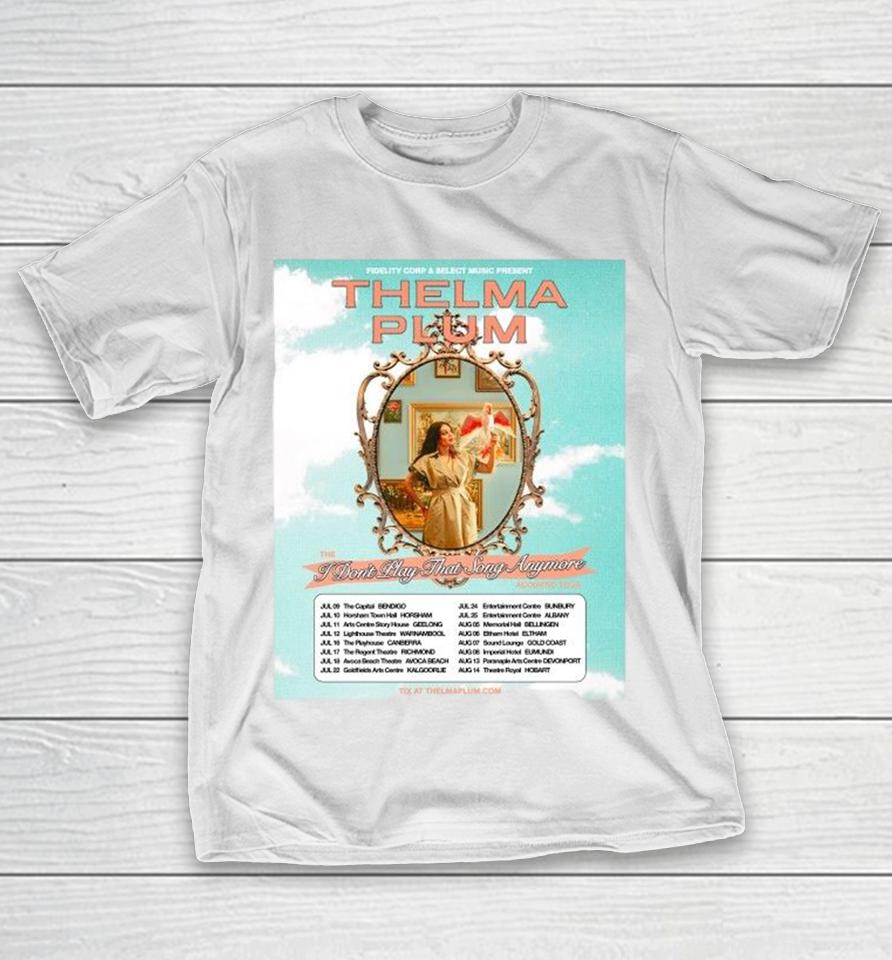 Thelma Plum I Don’t Play That Song Anymore Australian Tour 2026 Dates Shirts 1 Thelma Plum I Don’t Play That Song Anymore Australian Tour 2026 Dates Shirts