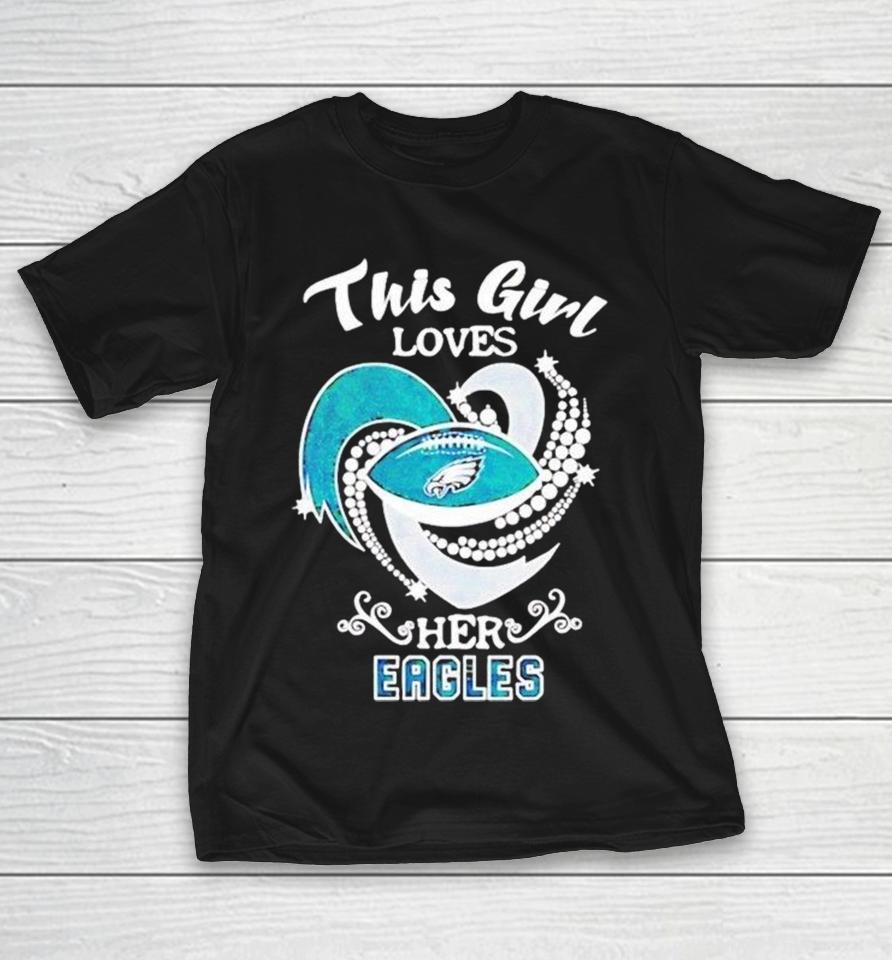 This Loves Her Philadelphia Eagles Philly Diamond Heart Shirts 1 This Loves Her Philadelphia Eagles Philly Diamond Heart Shirts