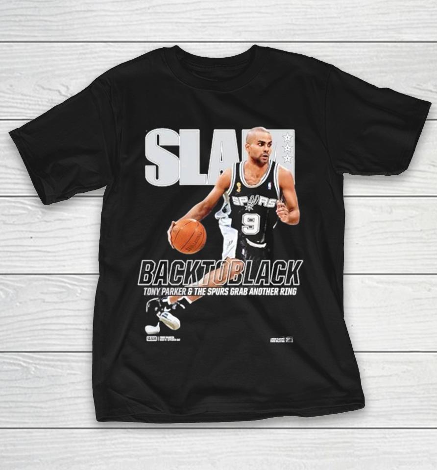 Tony Parker And The San Antonio Spurs Grab Another Ring Slam Back To Black Shirts 1 Tony Parker And The San Antonio Spurs Grab Another Ring Slam Back To Black Shirts